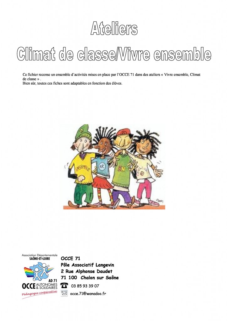 Ateliers Climat De Classe Vivre Ensemble Occe 71